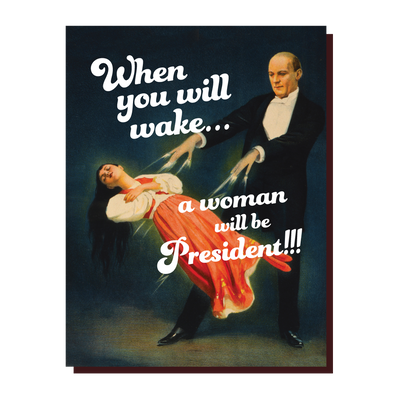 Woman President Card - Mix Home Mercantile