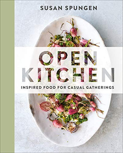 Book:  Open Kitchen: Inspired Food for Casual Gatherings
