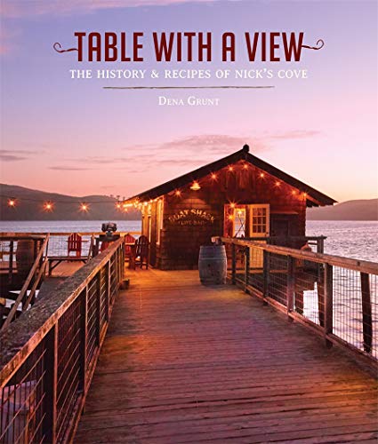 Book:  Table with a View; The History of Recipes of Nick's Cove