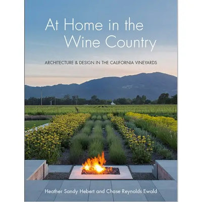 At Home in the Wine Country Book