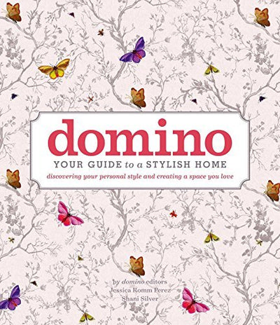 Domino:  Your Guide to a Stylish Home Hardcover - Mix Home Mercantile