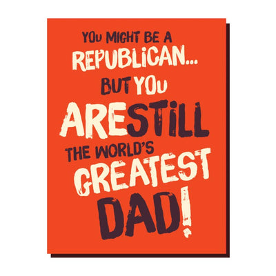 Republican Dad Greeting Card - Mix Home Mercantile